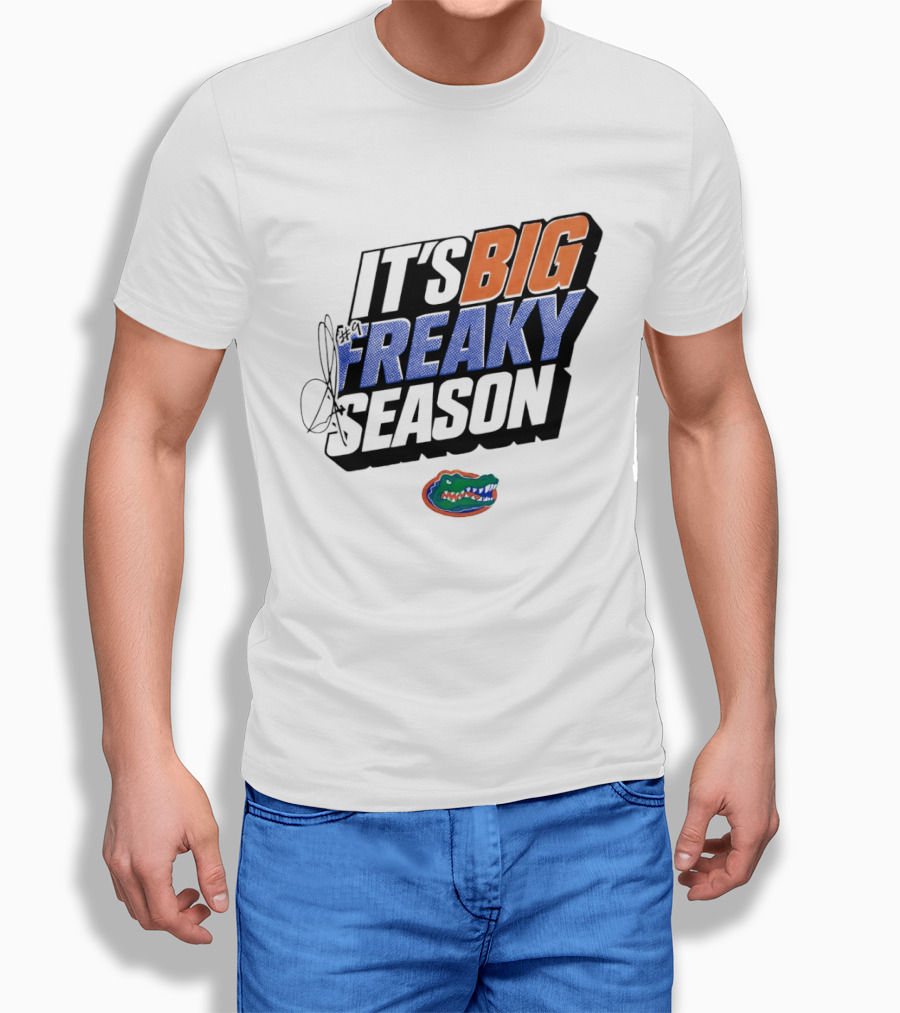 Florida Gators It's Big Freaky Season Rueben Chinyelu T-Shirt