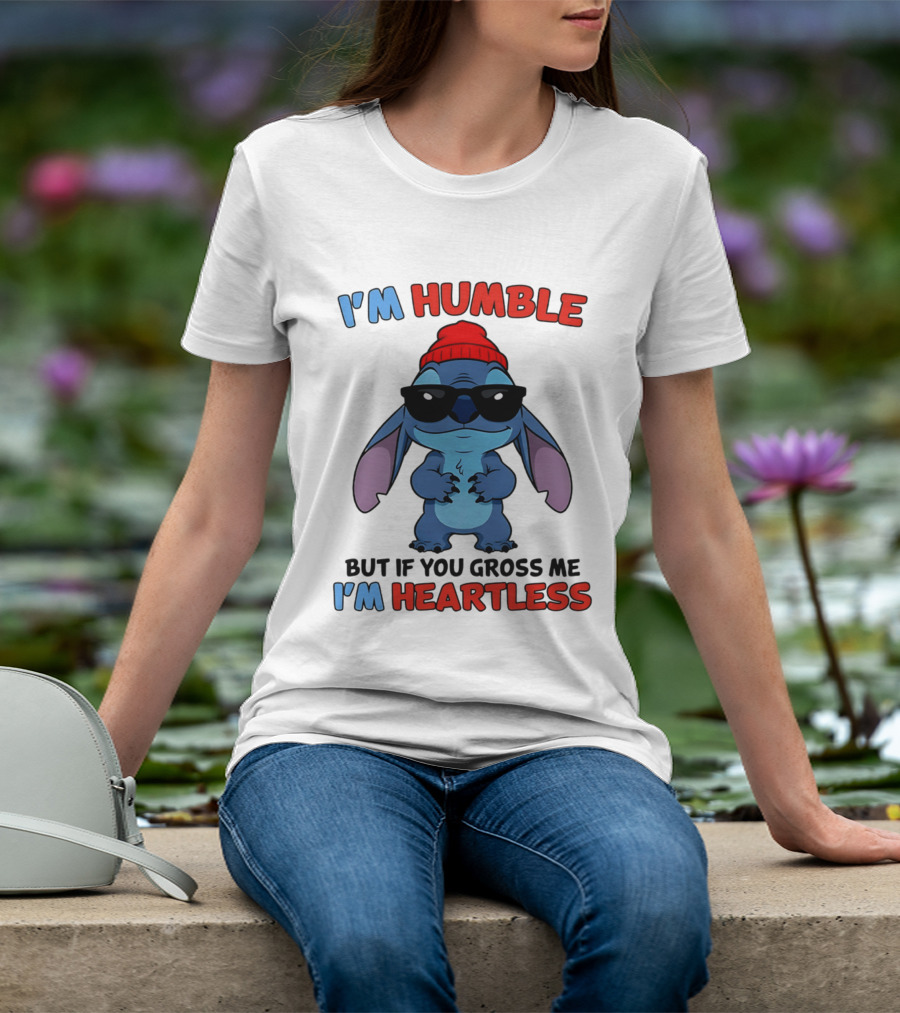 I'm Humble But If You Gross Me I'm Heartless Stitch Sunglasses Red Beanie T-Shirt