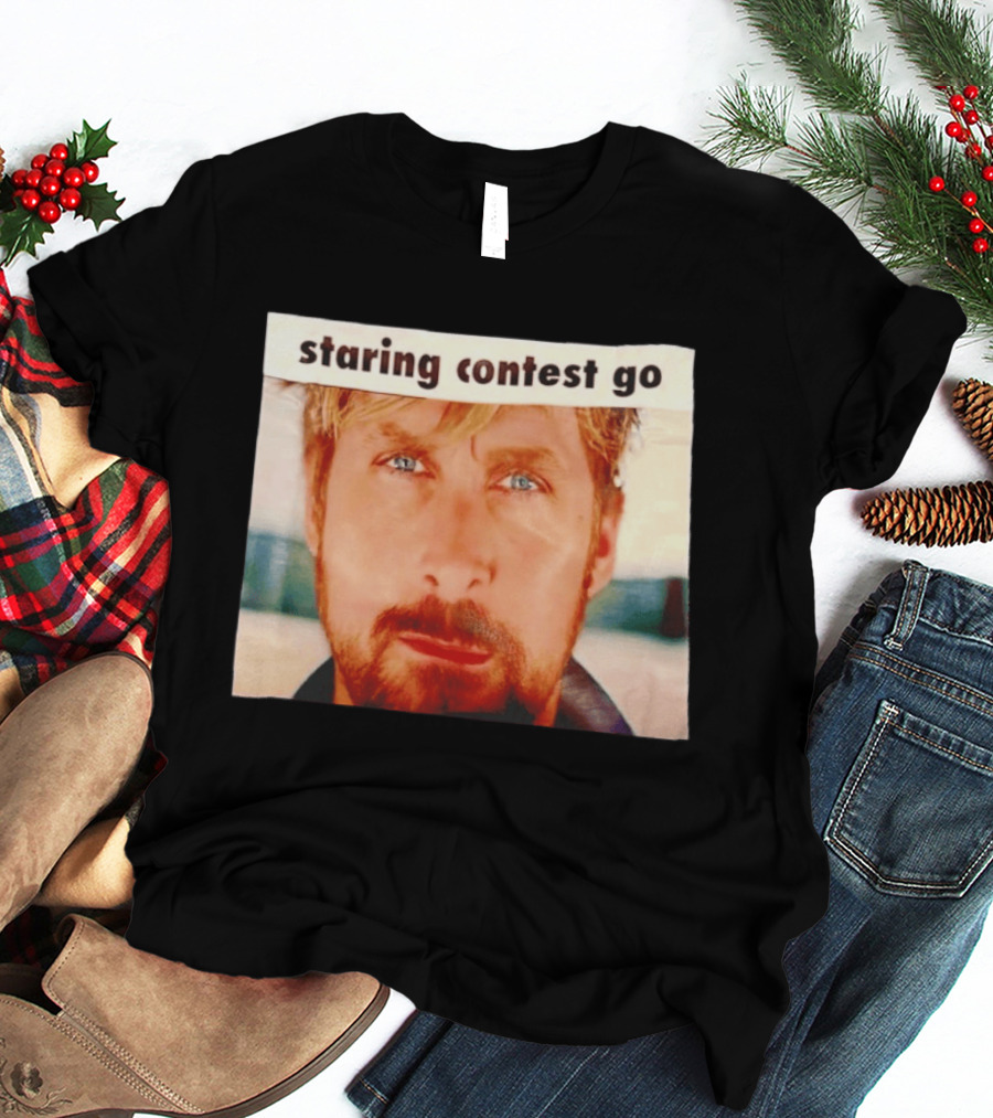 Ryan Gosling Staring Contest Go T-Shirt