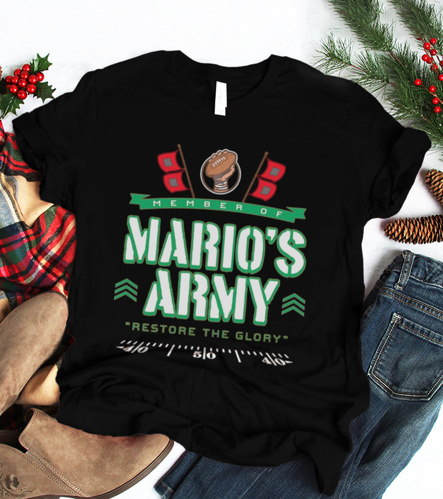 Member Of Mario's Army Restore The Glory Football Flags T-Shirt