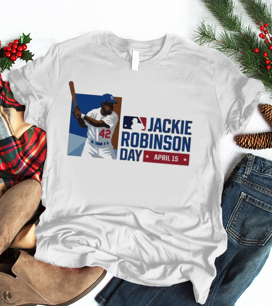 Jackie Robinson Day April 15 MLB 42 Iconic Baseball Legend T-Shirt