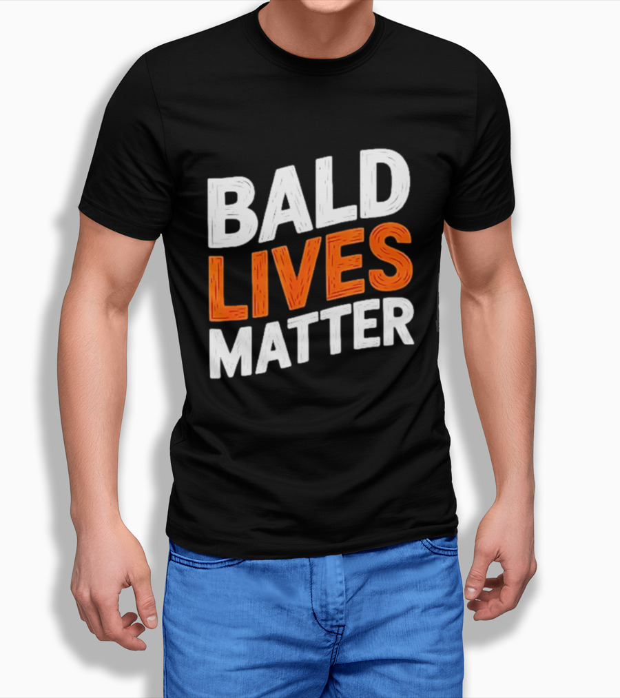 Bald Lives Matter Bold White And Orange T-Shirt