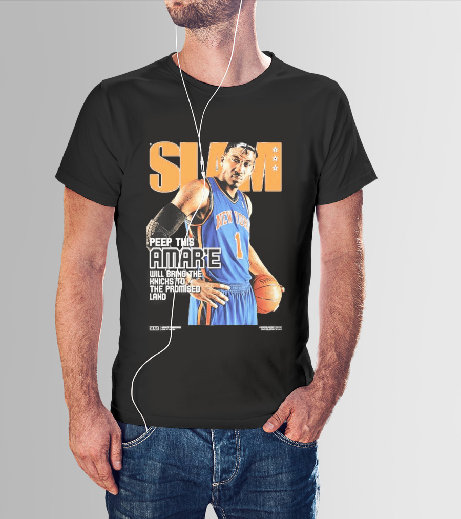 Slam Hardwood Classics Amare Stoudemire Peep This Amare Will Bring The Knicks To The Promised Land New York Knicks T-Shirt
