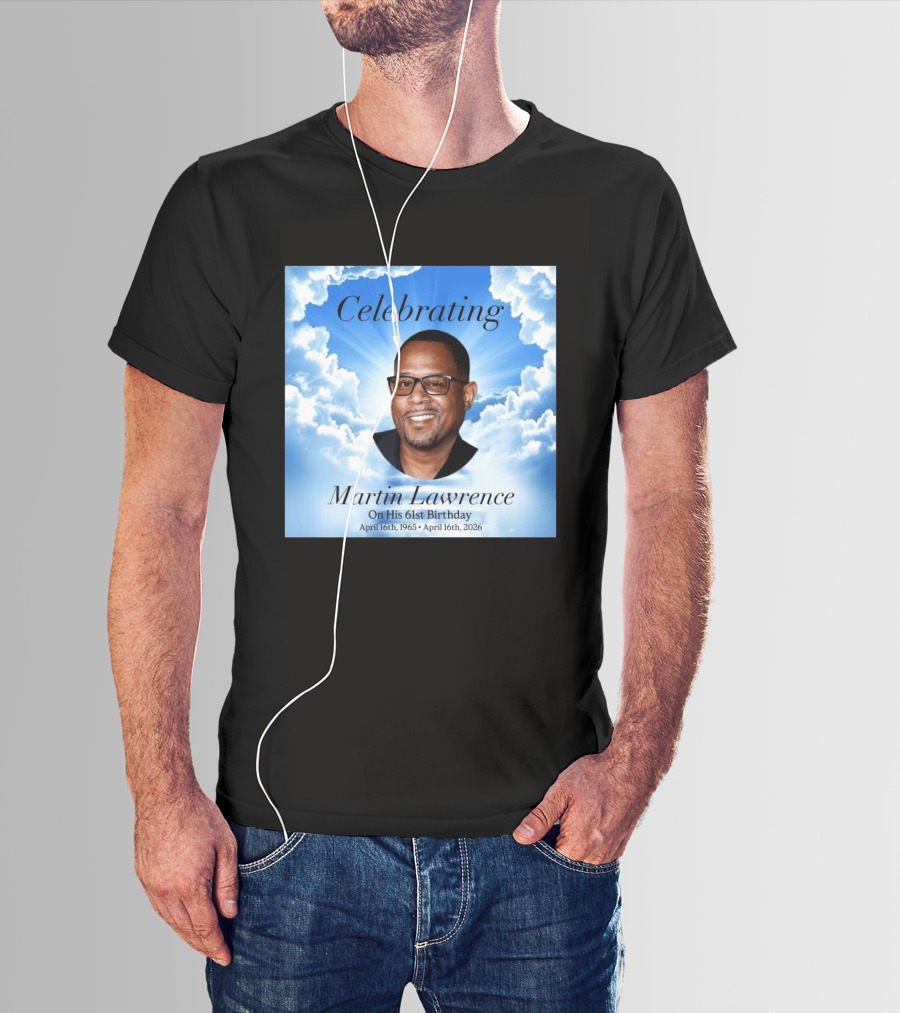 Celebrating Martin Lawrence On His 61st Birthday April 16th 1965 April 16th 2026 T-Shirt