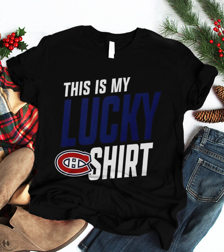 This Is My Lucky Montreal Canadiens NHL T-Shirt