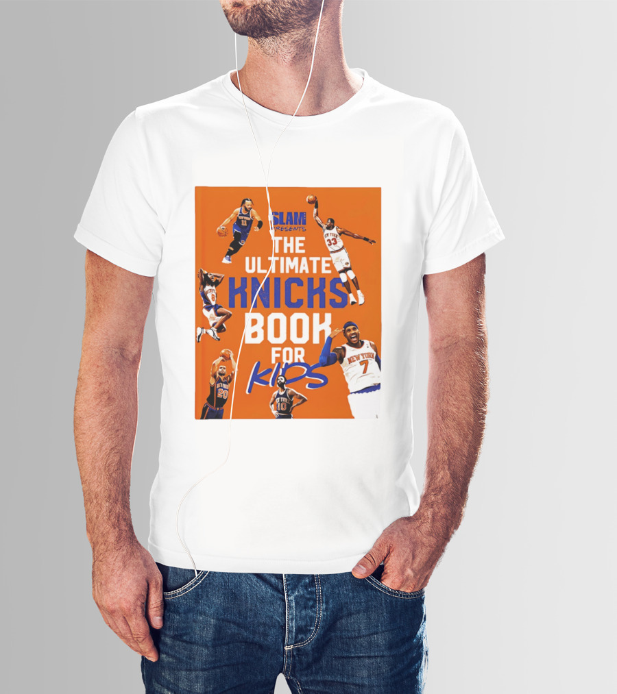 SLAM Presents The Ultimate Knicks Book For Kids T-Shirt