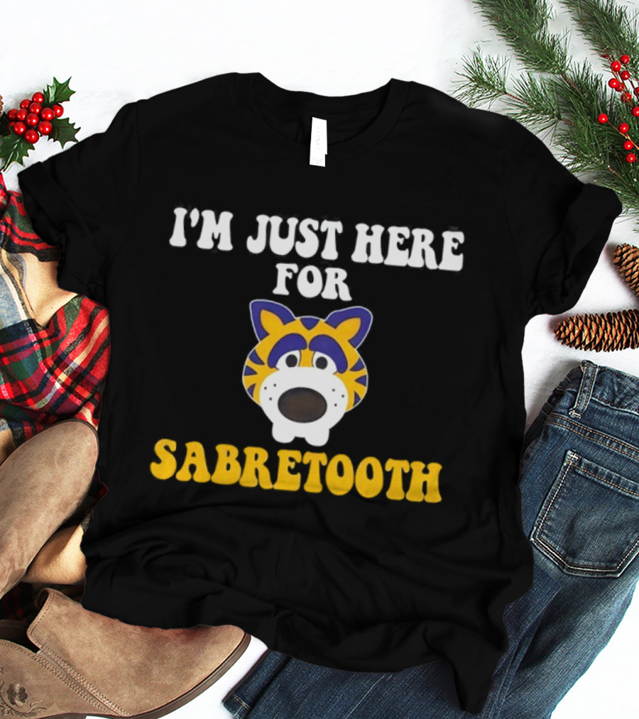 I'm Just Here For Sabretooth Buffalo Sabres Hockey Fan T-Shirt