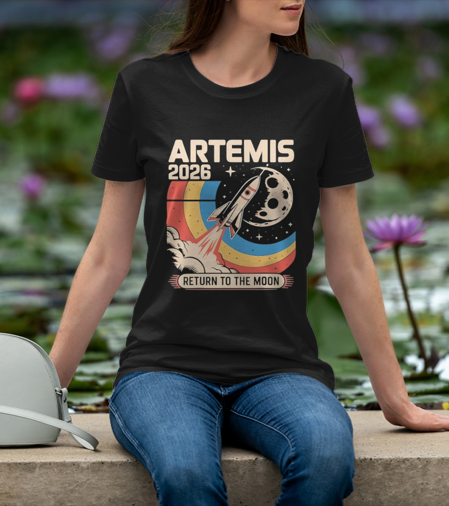 Artemis 2026 Rocket Launch Return To The Moon T-Shirt