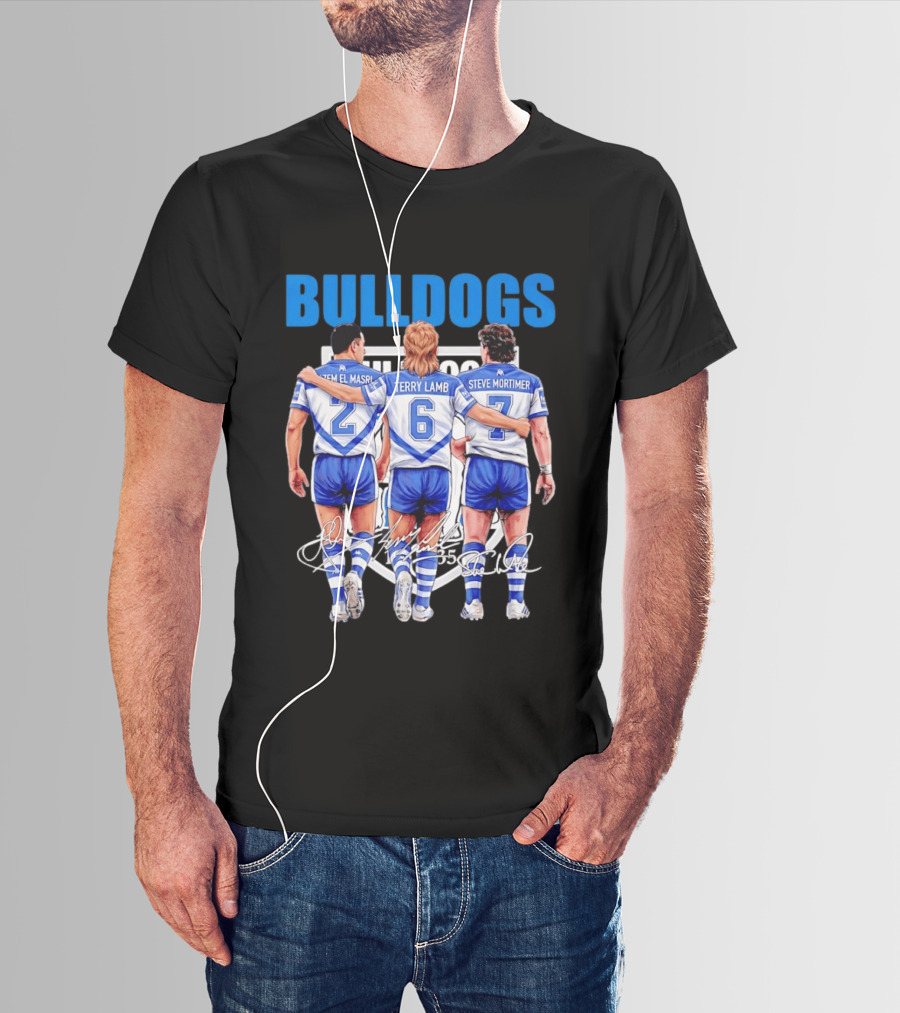 Hazem El Masri Terry Lamb Steve Mortimer Canterbury Bankstown Bulldogs Legends Signatures T-Shirt