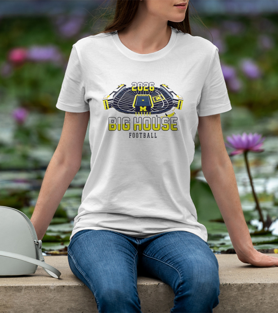2026 Big House Michigan Wolverines Football Stadium T-Shirt