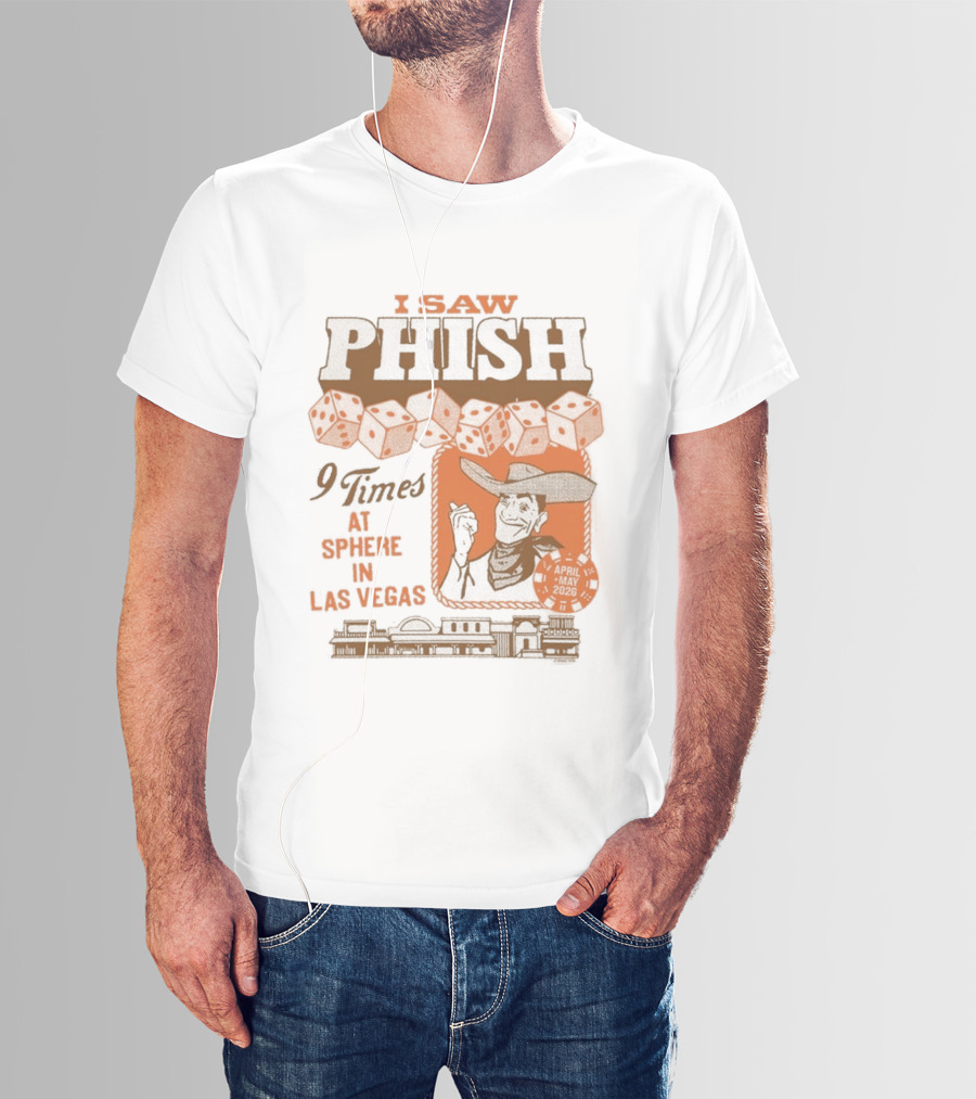 I Saw Phish Nine Times At Sphere Las Vegas Phish Dry Goods T-Shirt
