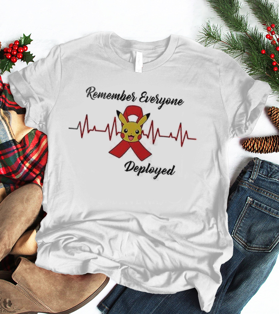Pikachu Remember Everyone Deployed Support Ribbon Red T-Shirt