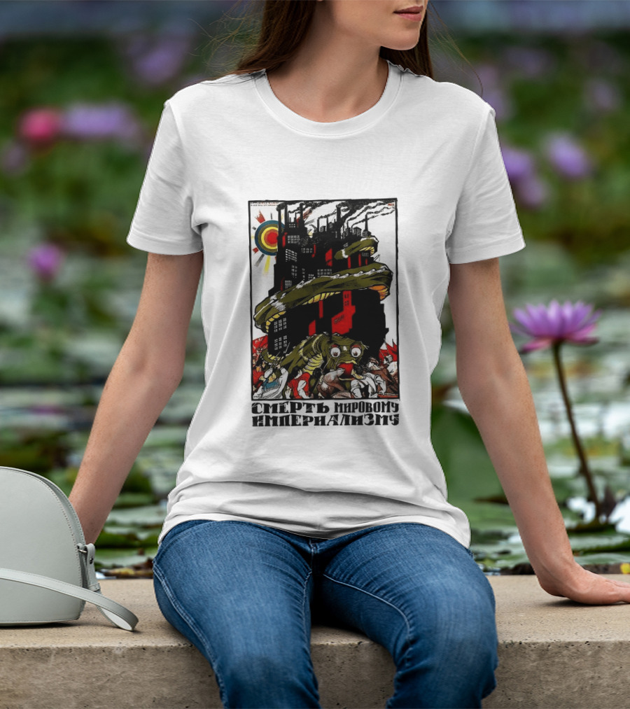 Dmitry Moor Death To World Imperialism Soviet Propaganda Art Snake Industrial War Machine T-Shirt