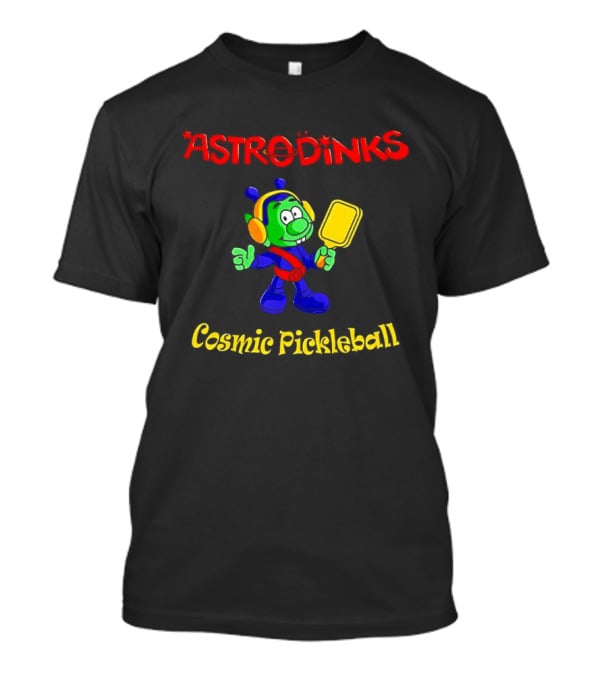 Astrodinks Cosmic Pickleball Alien With Paddle T-Shirt
