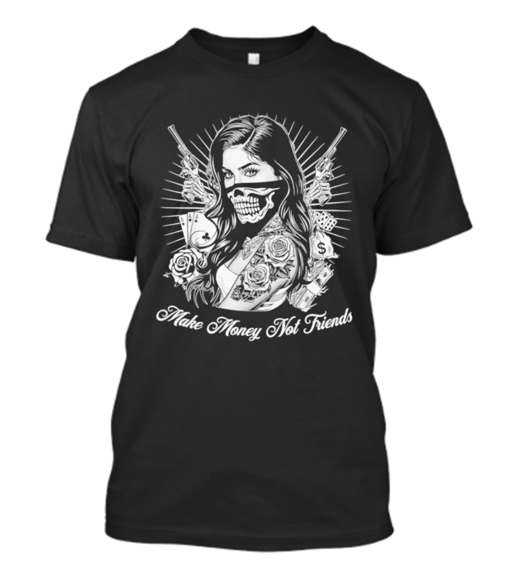 Girl Skull Mask Guns Make Money Not Friends T-Shirt