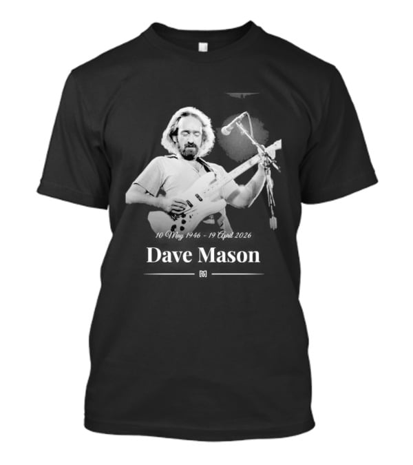 Dave Mason May 10 1946 April 19 2026 Guitar Performance Anniversary T-Shirt