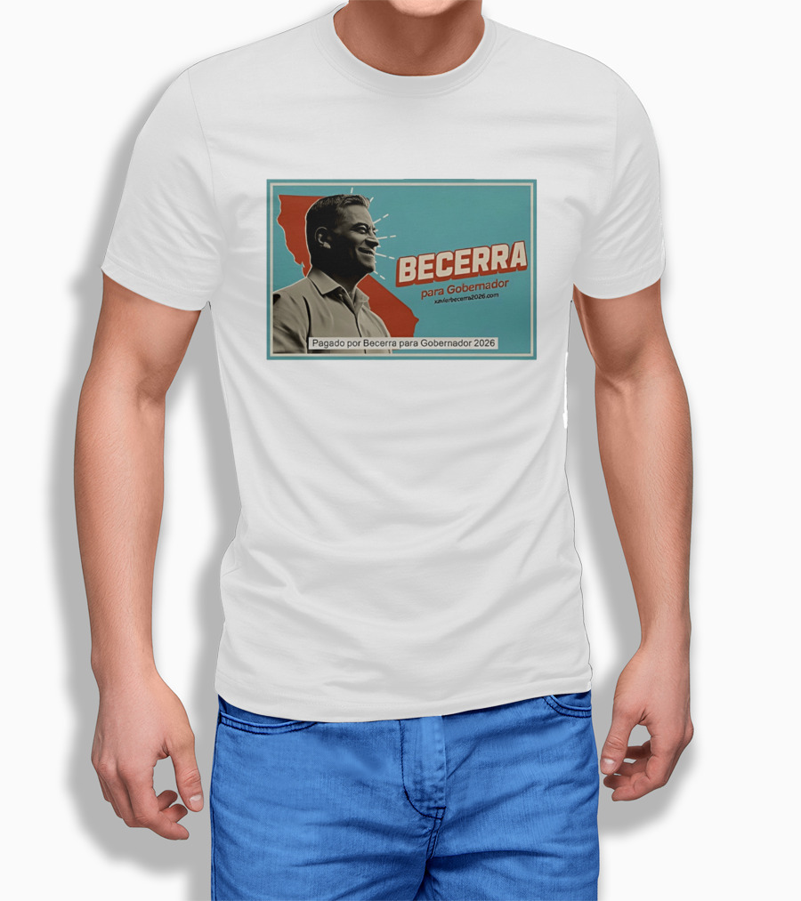 Becerra Para Gobernador 2026 California Campaign Pagado Por Becerra T-Shirt