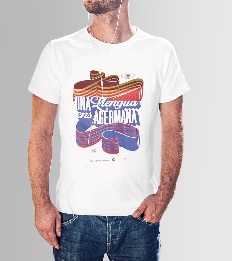 FC Barcelona Una Llengua Ens Agermana 1968 1899 T-Shirt