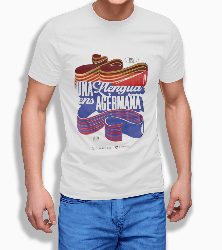 FC Barcelona Una Llengua Ens Agermana 1968 1899 T-Shirt