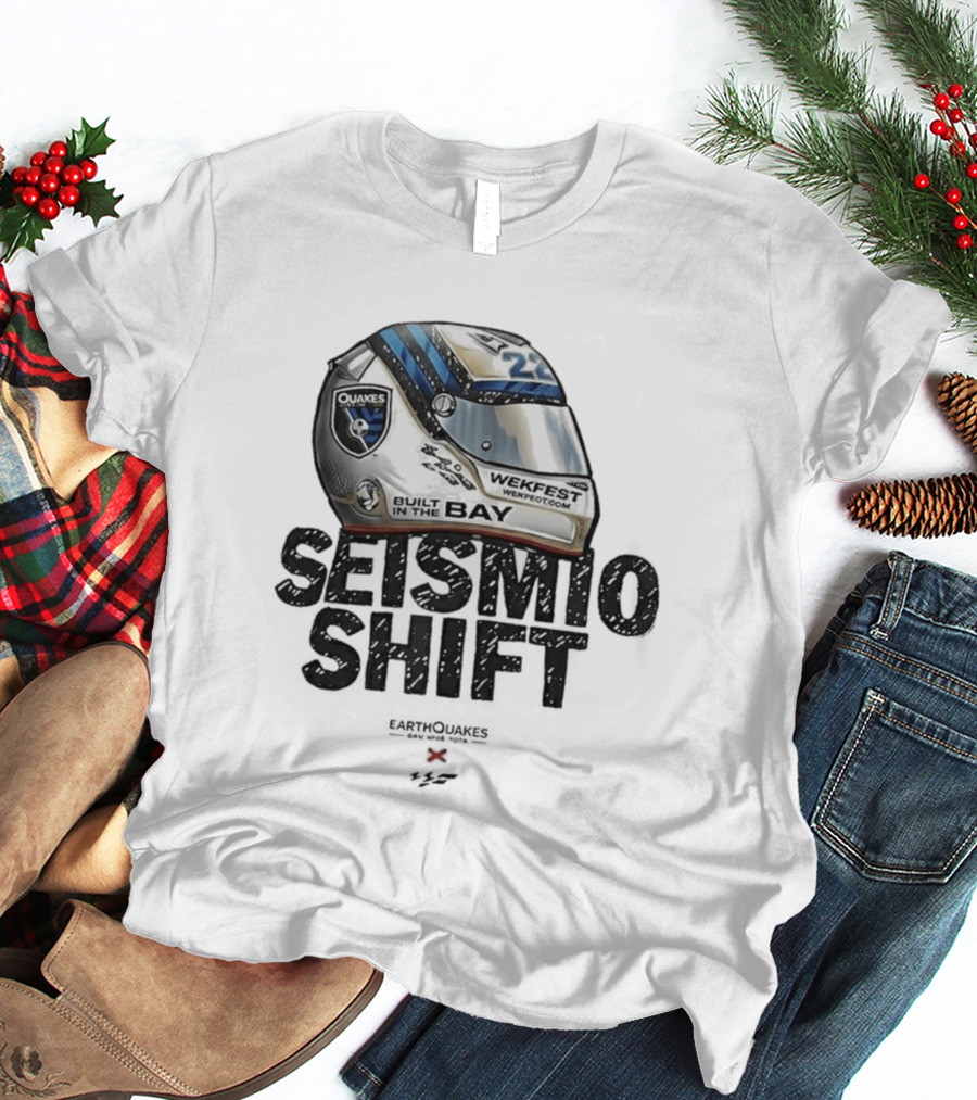 Seismic Shift San Jose Earthquakes Wekfest Helmet Built In The Bay T-Shirt