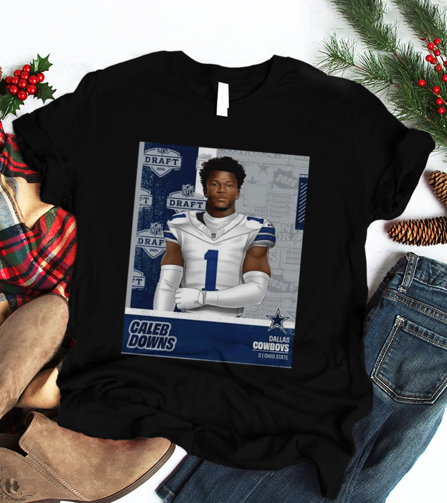 Dallas Cowboys Caleb Downs 2026 Draft Round 1 Pick 11 Ohio State NFL T-Shirt