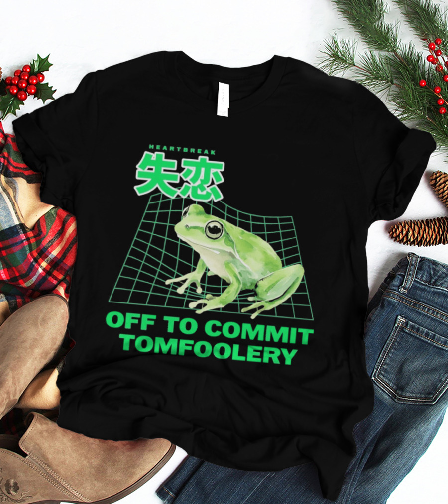 Off To Commit Tomfoolery Frog T-Shirt