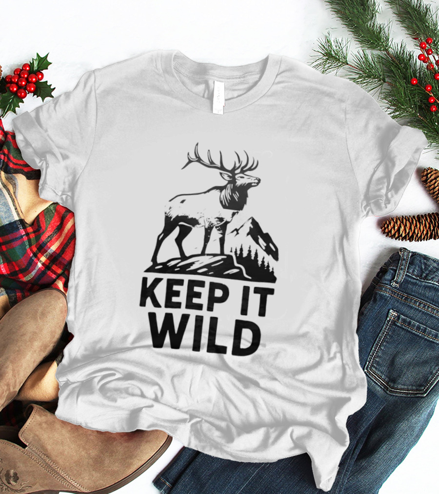 Keep It Wild Deer T-Shirt
