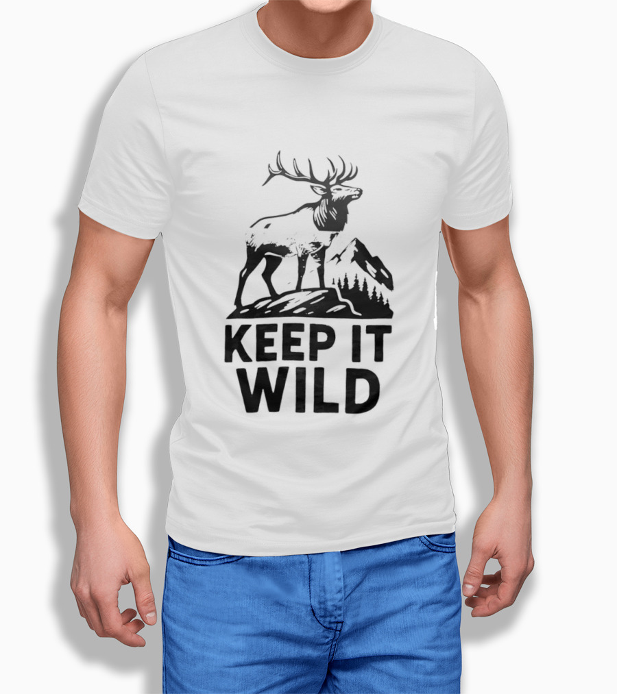 Keep It Wild Deer T-Shirt
