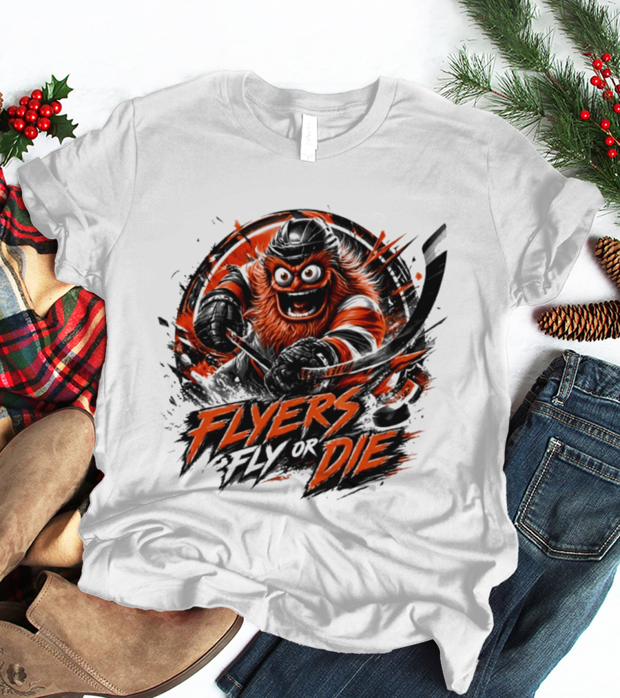Flyers Hockey Gritty Flyers Fly Or Die NHL 2026 T-Shirt