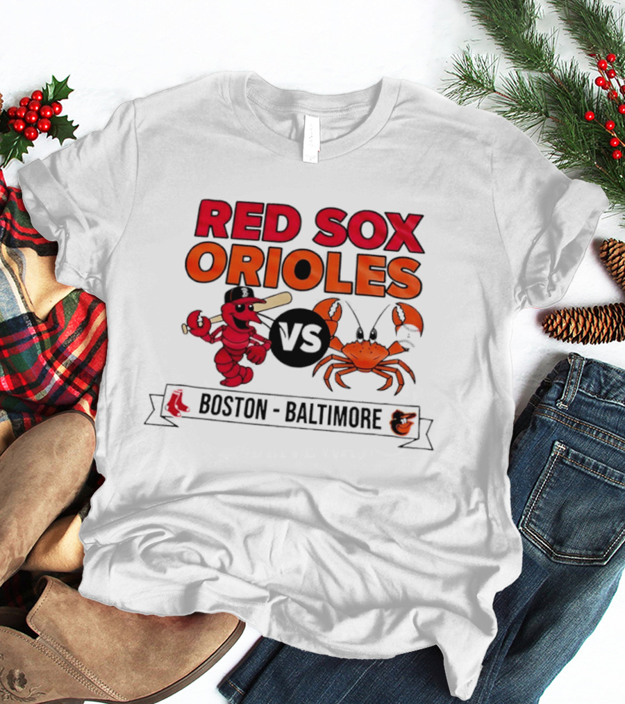 Red Sox Orioles Shrimp Vs Crab Boston Baltimore T-Shirt