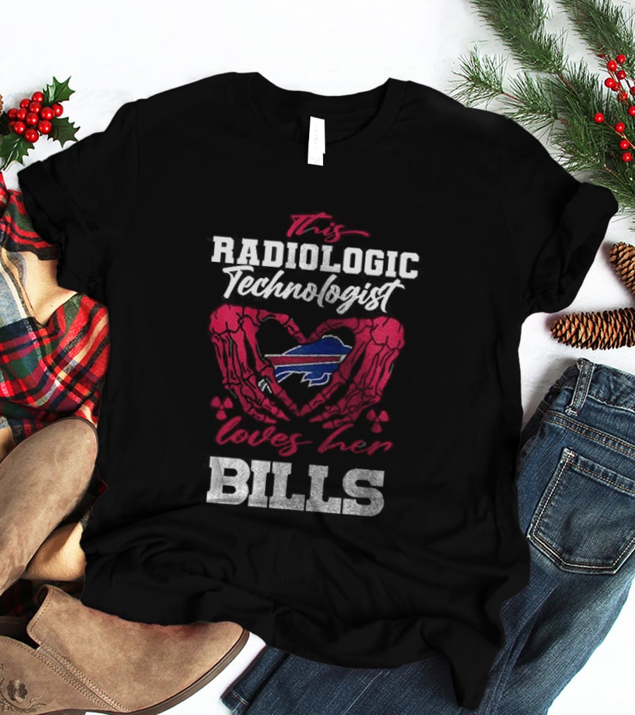 Buffalo Bills Radiologic Technologist Loves Heart Skeleton T-Shirt