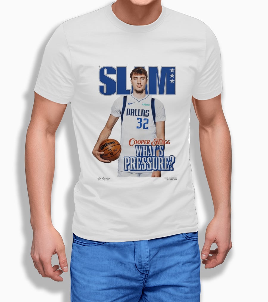 SLAM Cover Cooper Flagg Dallas 32 Rookie What's Pressure Basketball 2026 T-Shirt