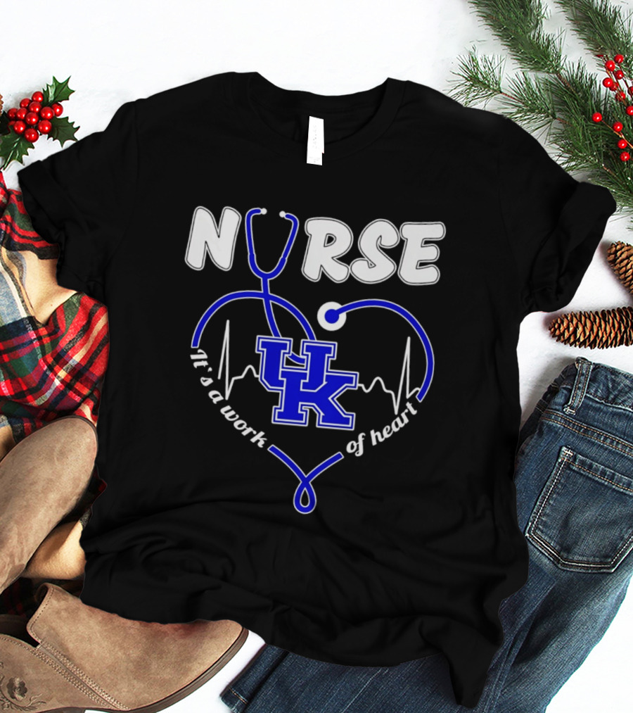 Nurse Kentucky Wildcats It's A Work Of Heart 2026 T-Shirt