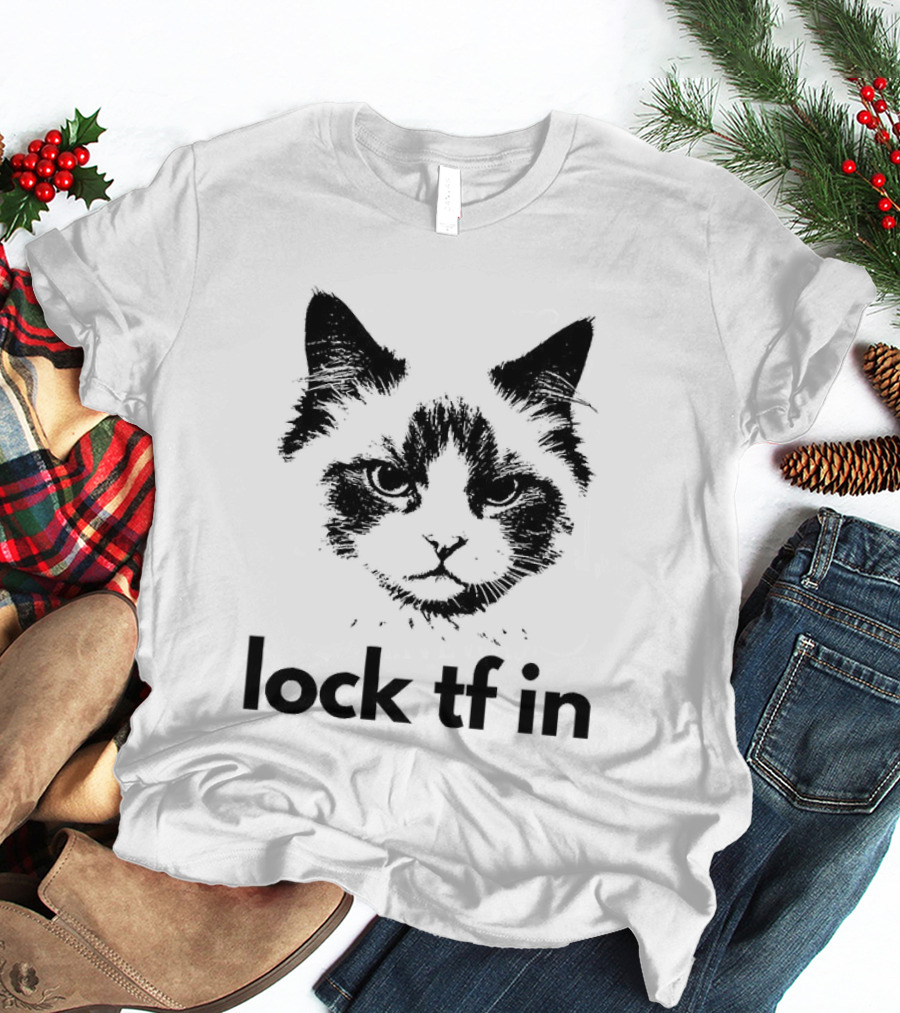Lock TF In Cat Pet Face T-Shirt