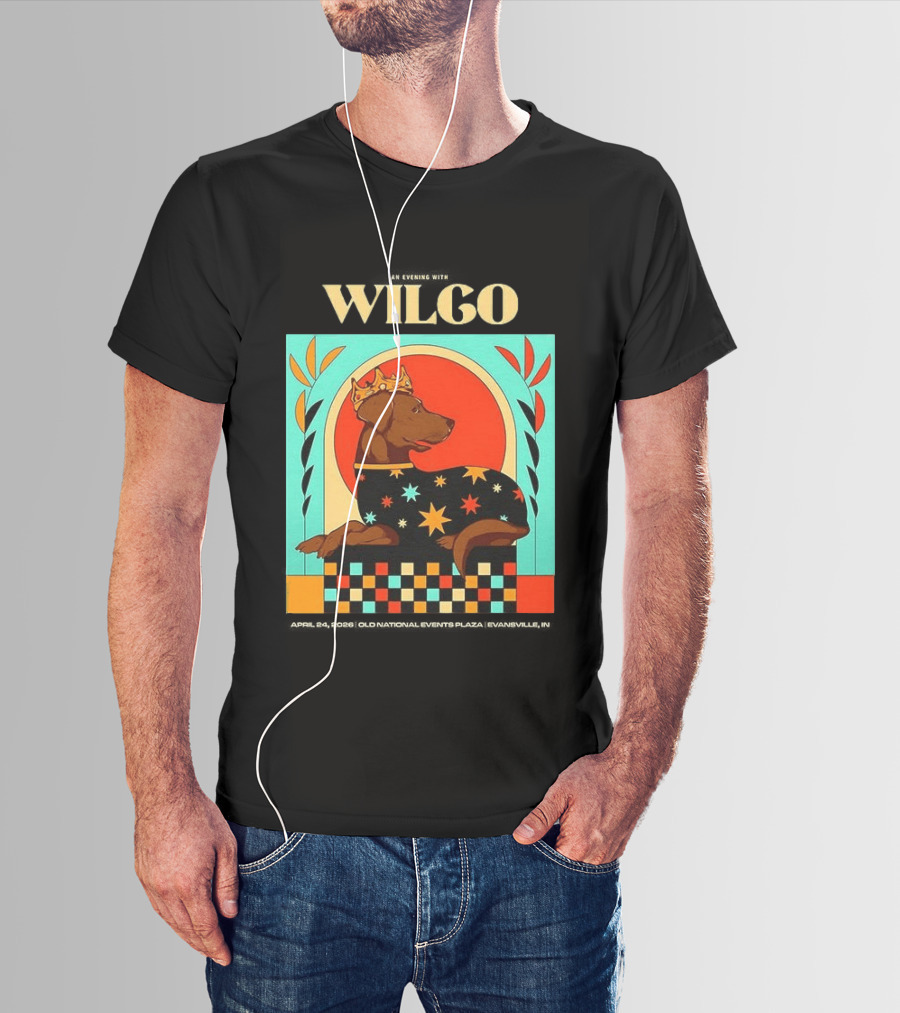 Wilco Dog With Crown And Stars April 2026 National Events Plaza Evansville T-Shirt