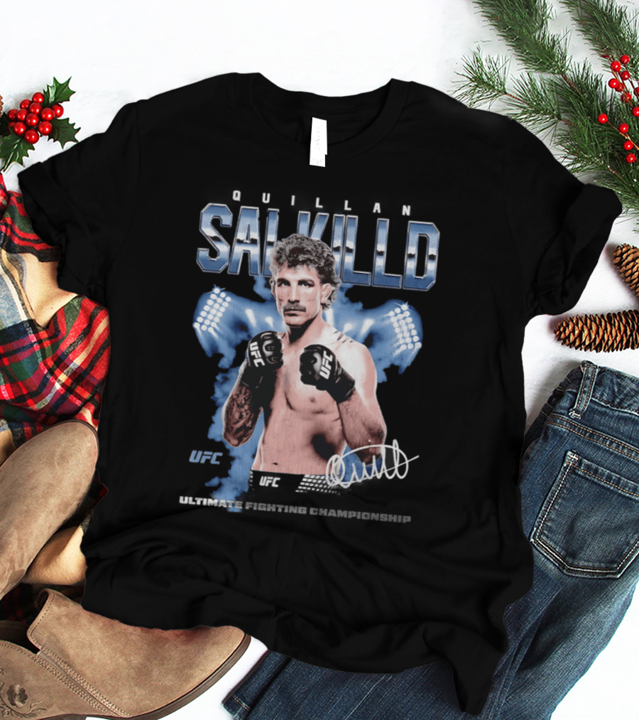 Quillan Salkilld UFC Ultimate Fighting Championship Fighter T-Shirt