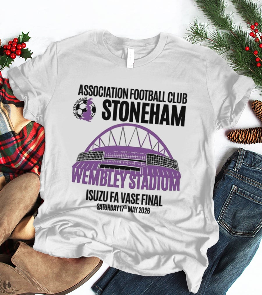 Association Football Club Stoneham Wembley Stadium Isuzu FA Vase Final 20th May 2024 T-Shirt