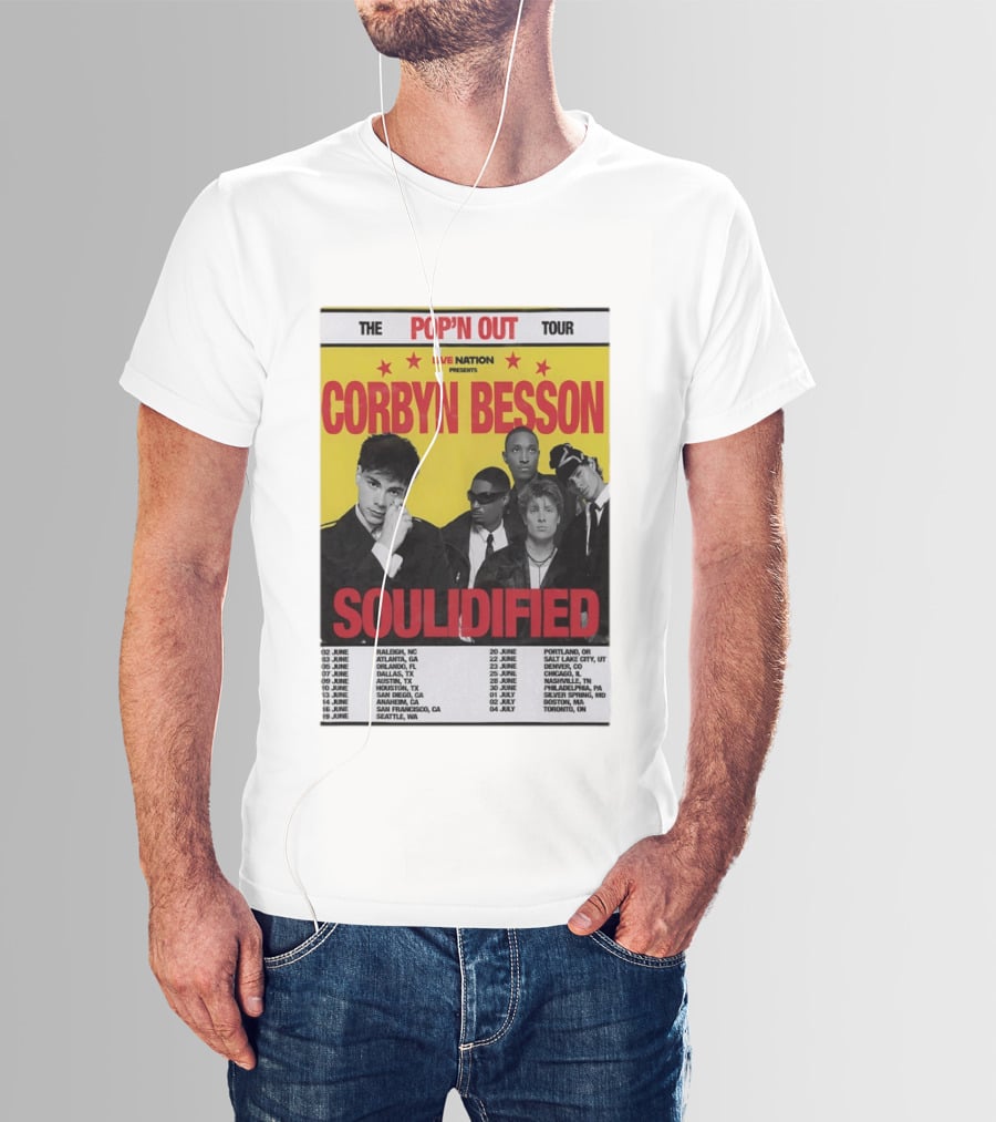 Live Nation Presents Corbyn Besson The Pop'n Out Tour 2026 Soulidified T-Shirt