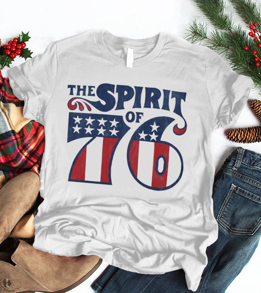 The Spirit Of 76 American Flag Stars And Stripes T-Shirt