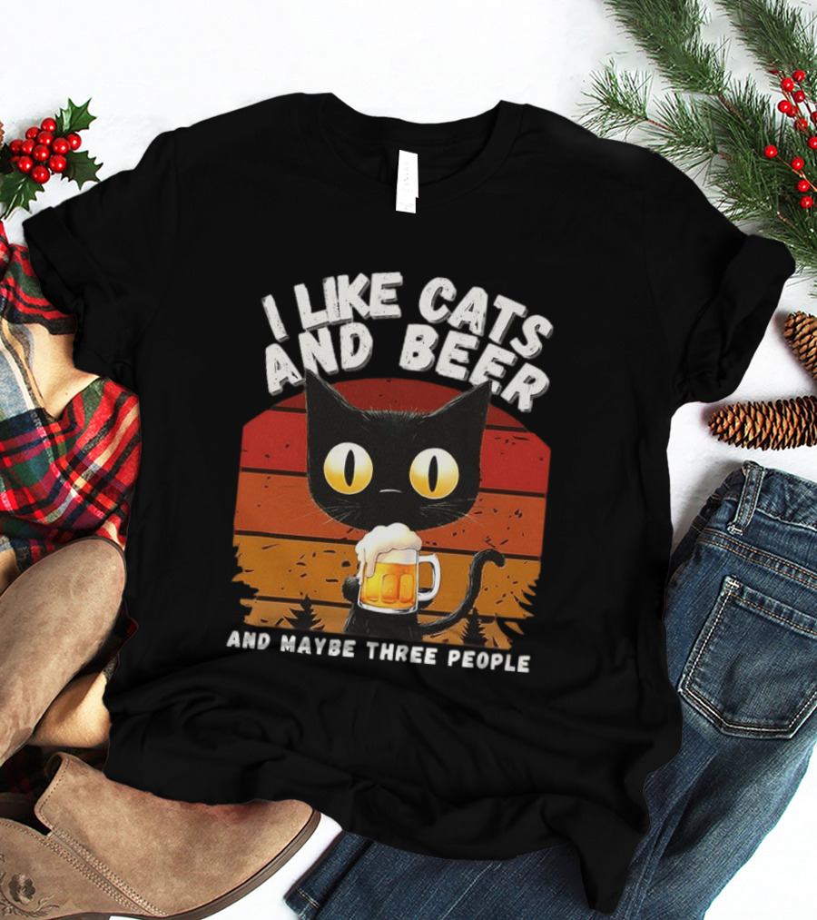 I Like Cats And Beer And Maybe Three People Sunset T-Shirt