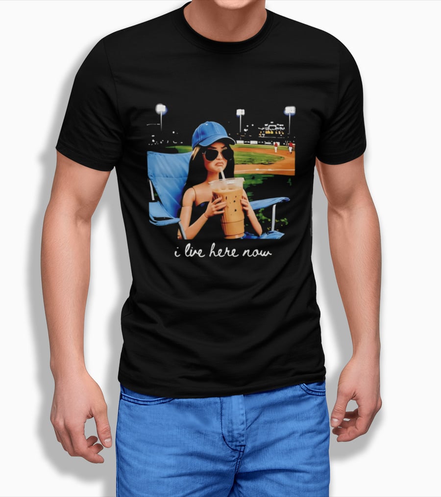 I Live Here Now Barbie Drink Coffee Baseball Stadium Scene T-Shirt