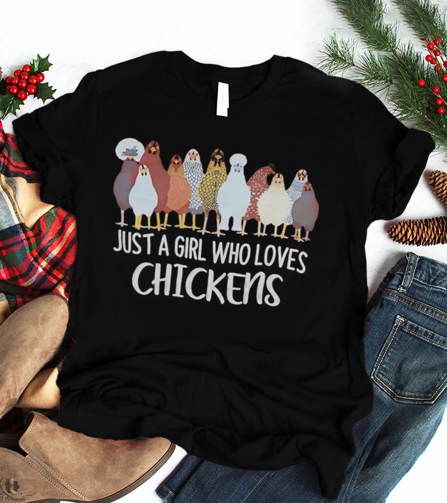 Just A Girl Who Loves Chickens Cute Colorful Chicken Breeds T-Shirt