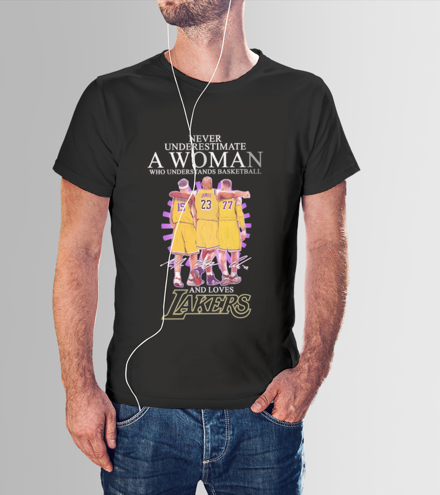 Never Underestimate A Woman Who Understands Basketball And Loves Lakers Reaves James Hachimura T-Shirt