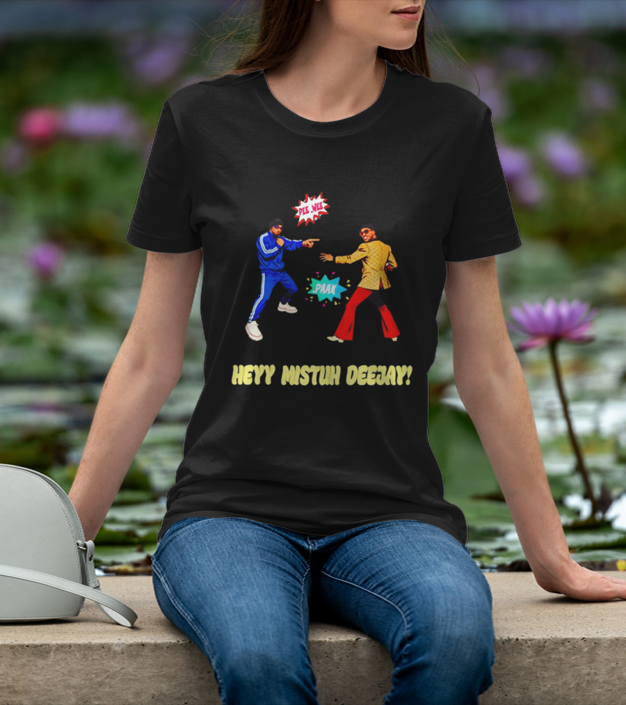 DJ Pee Wee Vs .Paak Heyy Mistuh Deejay The Romantic Tour Live 2026 T-Shirt