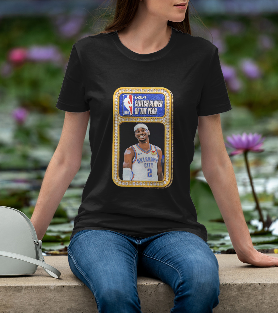 Shai Gilgeous Alexander Oklahoma City KIA NBA Clutch Player Of The Year T-Shirt