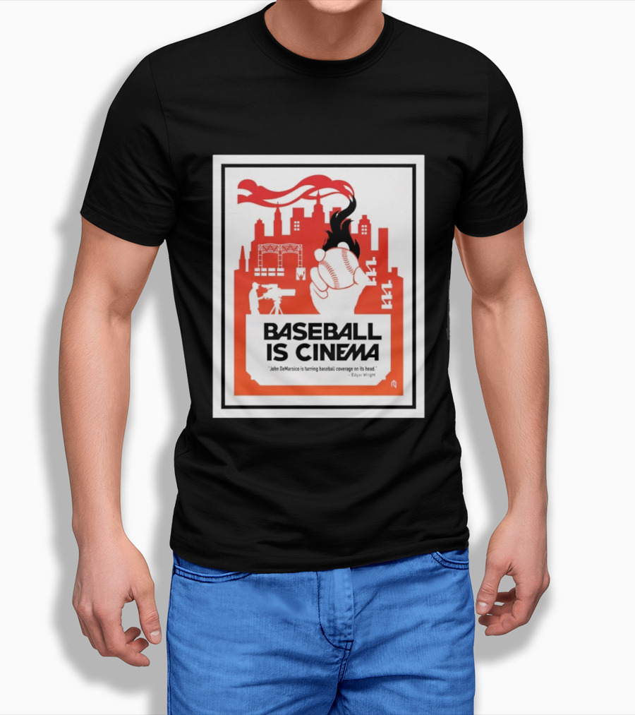 Baseball Is Cinema John DeMarisco Edgar Wright Quote Cityscape T-Shirt