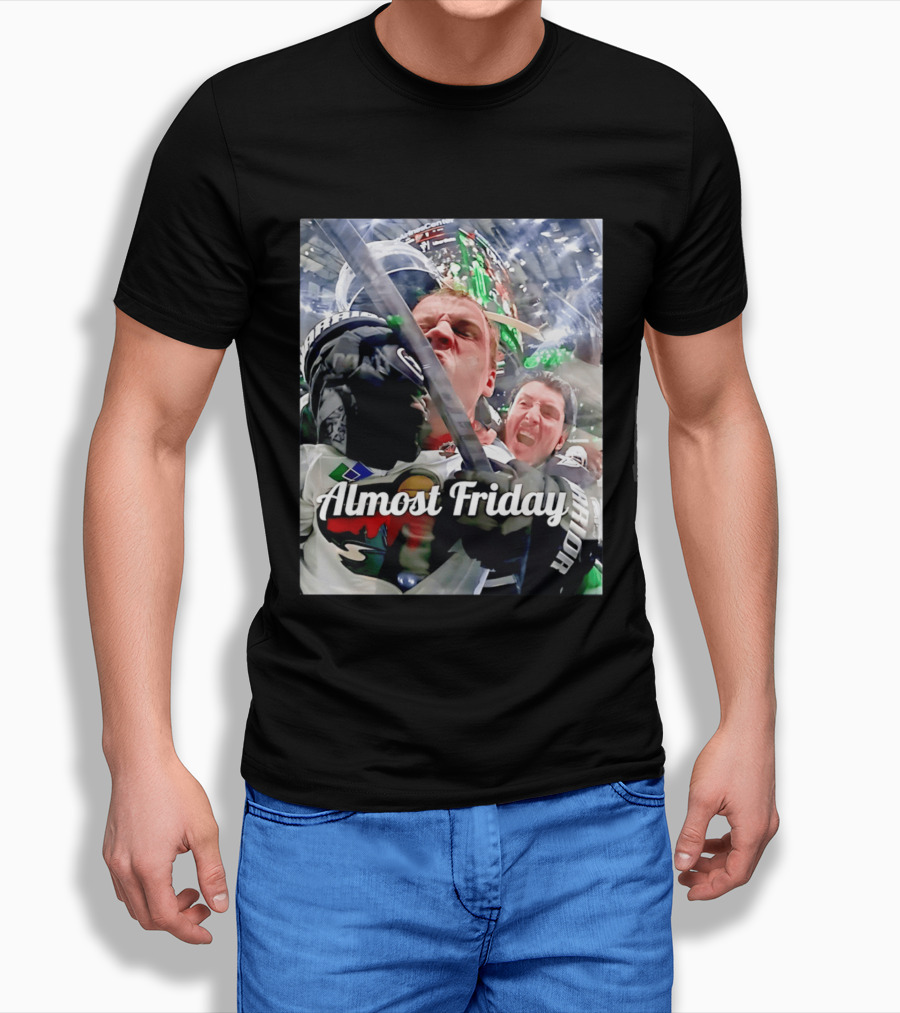 Almost Friday Hockey Hit Minnesota Wild Fan Celebration T-Shirt