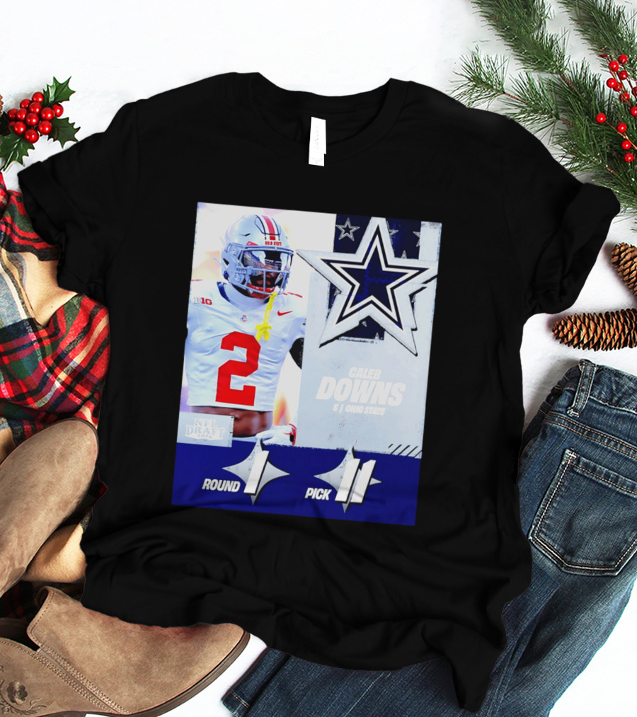 Dallas Cowboys Round 1 Pick 11 Caleb Downs Ohio State NFL Draft 2026 T-Shirt