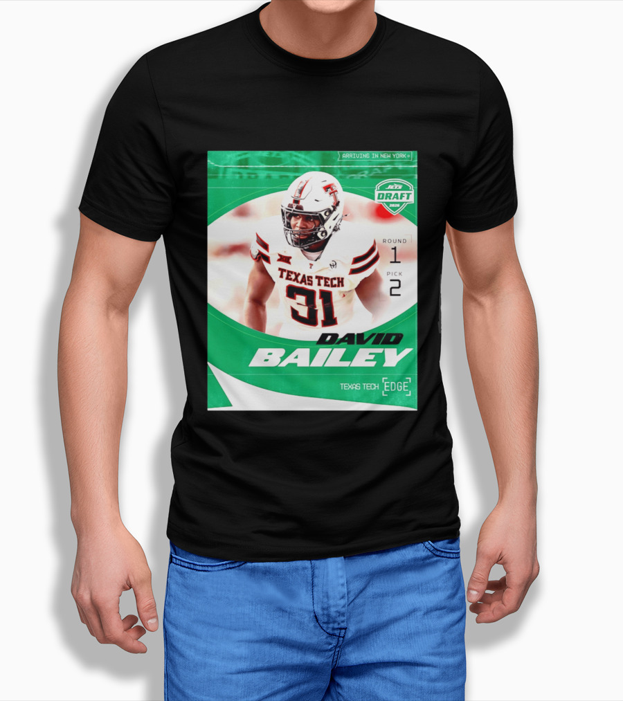 David Bailey Texas Tech Edge New York Jets Draft 2026 Round 1 Pick 2 T-Shirt