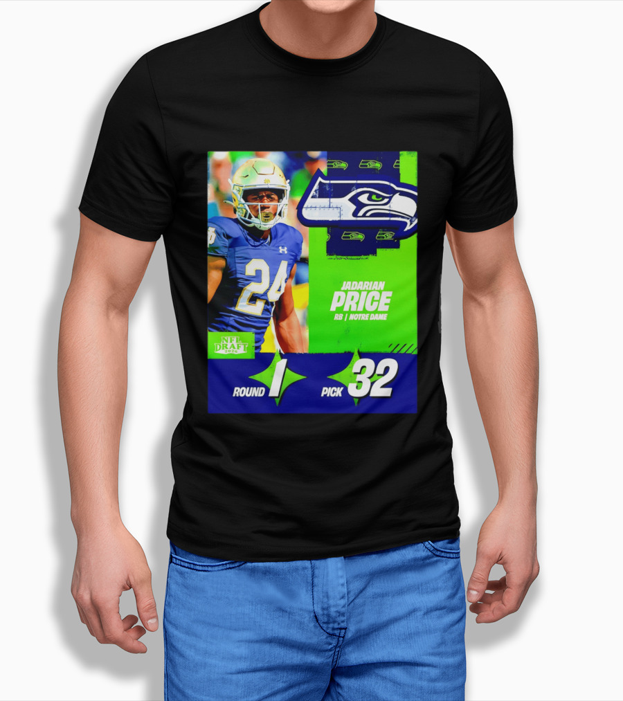 Seahawks Jadarian Price NFL Draft 2026 Round 1 Pick 32 Notre Dame T-Shirt